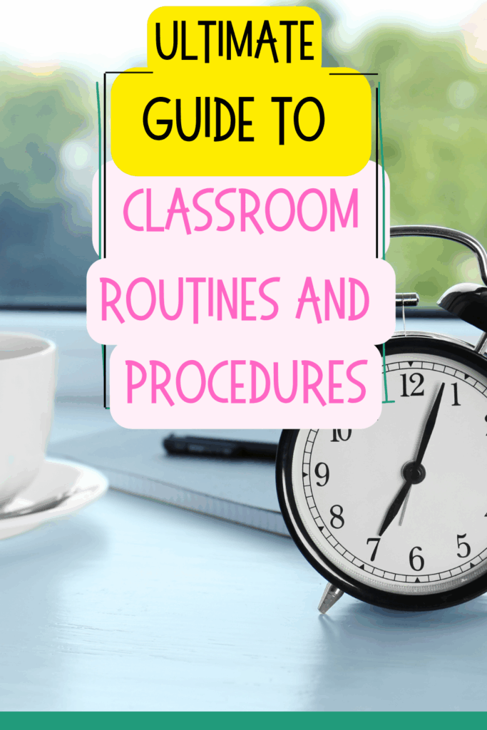 classroom routines and procedures 